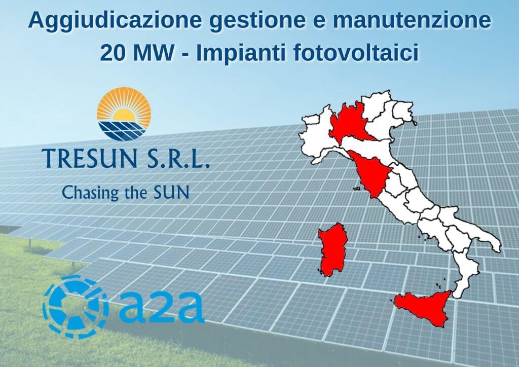 gestione e manutenzione di 20 MW di Impianti A2A fotovoltaici sulle regioni: Sicilia - Sardegna - Toscana - Lombardia